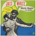 Shorty Rogers - Jazz Waltz / Reprise